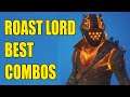 ROAST LORD BEST COMBOS in Fortnite