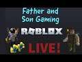🔴🎮Roblox Live, Lets play, dad and son play with fans. 🎮🔴