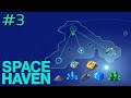 Space Haven #3 นี่มันเกมขุดเหมืองงงงงงงง