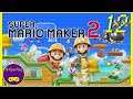 Super Mario Maker 2: Story Mode [Part 12]