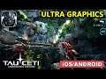 TauCeti Unknown Origin Ultra Graphics Gameplay (Android, iOS)