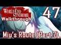 World End Syndrome, Part 47: Miu's Route (Part 7)