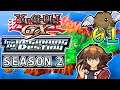 Yu-Gi-Oh! GX The Beginning of Destiny Season 2 Part 1: Return To Destiny