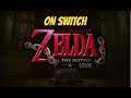 Zelda The Missing Link on Nintendo Switch Tutorial