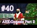 【ARK Genesis Part 2】クリスマスイベント Winter Wonderland 6 ！【Part40】【実況】
