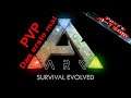 ARK: Survival Evolved - Ich Starte mal PVP / Lets Play