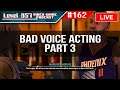 Bad Video Game Voice Acting Part 3! (LIVE Ep-162)
