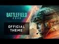 Battlefield 2042™ (Official Main Theme)