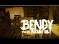 Bendy and the ink machine (Gameplay)