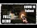 COVID 19 - Fallout (Demo) - Full Gameplay