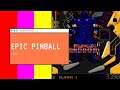 Epic Pinball (1993) [DOS] - RetroArch with DOSbox-Pure