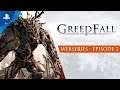 GreedFall | Webseries - Episode 2 | PS4