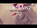 Guild Wars 2: Path of Fire [LP] [Blind] [Deutsch] Part 773 - Herzschmerz-Müll