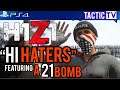 Hi Hater - A tribute to my H1Z1 haters on PS4 - Tactic TV