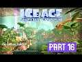 Ice Age Scrat's Nutty Adventure Part 16 - The Hidden Jungle