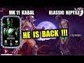 MK Mobile. MK11 Kabal VS Klassic Reptile. How To Get Klassic Reptile. Quest Mode Tips.