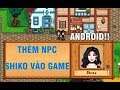 Mods Thêm NPC Shiko cho Stadew Valley Android có Cốt Truyện Event Tim