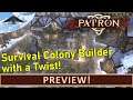 Patron Preview [ Colony Builder - Intricate Social Dynamics ]