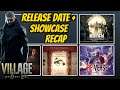 Resident Evil Village Release Date + Info REVEALED - RE Showcase Recap