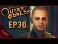 Sabotaging The Wurst! | The Outer Worlds | Ep30