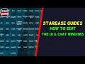 Starbase - Guide - How to Customize The GUI! Add & Remove Hotbars, Chat Windows & More!
