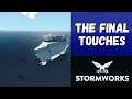 Stormworks 1.0 - The Final Touches - #8 [Calm content]