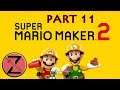 Super Mario Maker 2 Part 11: BUZZY: The Movie: The Book: The Ride: The Let's Play