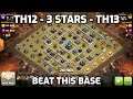 👀 💪 TH12 3 STARS TH13 - COMMON RING BASE - Clash of Clans