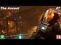 The Ascent (Xbox One) - Прохождение #7. (без комментариев)