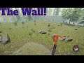 The Forest - The Wall!