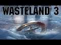 Wasteland 3 - #Прохождение 1