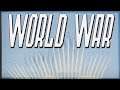 WORLD WAR SEASON 3 (War Thunder)