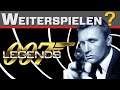 007 Legends - Weiterspielen ❓