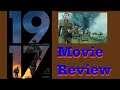 1917 Movie Review- So Good!!!!!