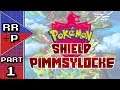 A Pokemon Shield Pimmsylocke Begins! Pokemon Shield Pimmsylocke (Unique Nuzlocke Challenge) - Part 1