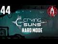 Alphiks Goes to Space: Crying Suns (Hard Mode) - Episode 44 [One Hit Is All They Needed]