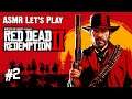ASMR Let's Play Red Dead Redemption 2 #2