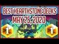 Best Hearthstone Decks for Climbing to Legend Ashes of Outland (May 25, 2020)