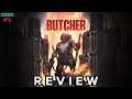 Butcher - Review