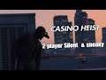 CASINO HEIST ( silent & Sneaky ) 2 player  / Gold