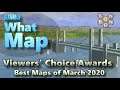 #CitiesSkylines - Top Ten Maps - March 2020 - Viewers' Choice