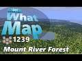 #CitiesSkylines - What Map - Map Review 1239 - Mount River Forest