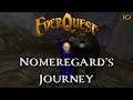 Everquest - Nomeregard's Journey - 10 - Crescent Reach - Part 6