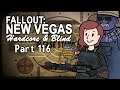 Fallout: New Vegas - Blind - Hardcore | Part 116, One Of The Bros