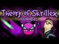 Geometry Dash: Theory of Skrillex 100% (Medium Demon)