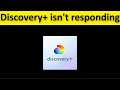 How To Fix Discovery + Isn't Responding Error Android & Ios