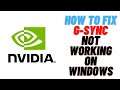 How to Fix G-Sync Not Working on Windows- 4 Easy Steps to Fix