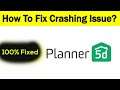 How To Fix "Planner 5D" App Keeps Crashing Problem Solved Android & Ios - Planner 5D App Crash Issue
