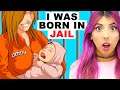 I was born and raised in Prison (100% True My Story Animated Reaction)