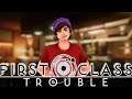 I'm a good man man | First Class Trouble